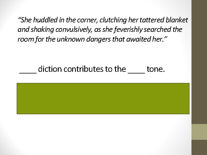 “She huddled in the corner, clutching her tattered blanket and shaking convulsively, as she