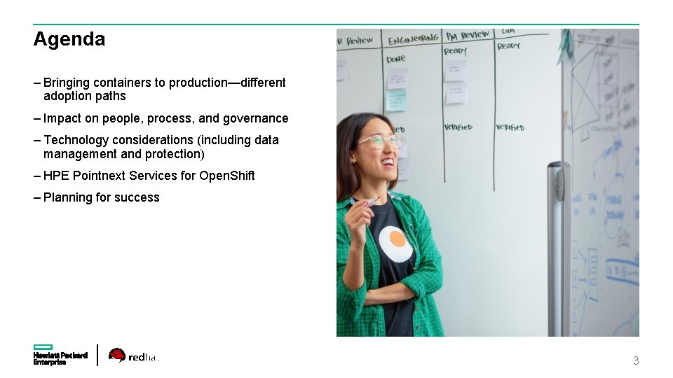 Agenda – Bringing containers to production—different adoption paths – Impact on people, process, and
