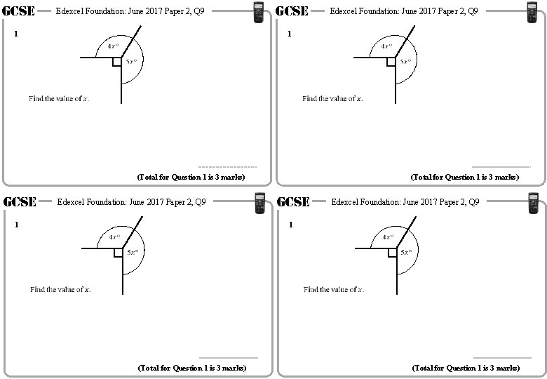 GCSE Edexcel Foundation: June 2017 Paper 2, Q 9 1 (Total for Question 1 GCSE Edexcel Foundation: June 2017 Paper 2, Q 9 1 (Total for Question 1