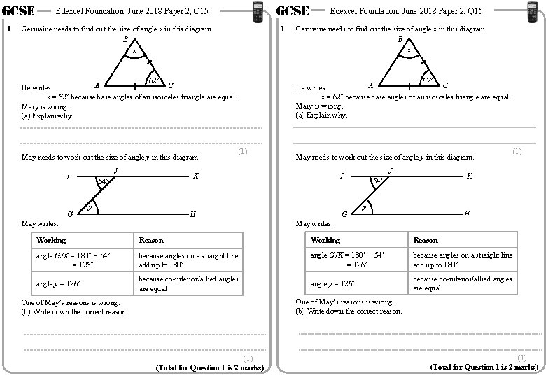 GCSE 1 GCSE Edexcel Foundation: June 2018 Paper 2, Q 15 1 Germaine needs GCSE 1 GCSE Edexcel Foundation: June 2018 Paper 2, Q 15 1 Germaine needs