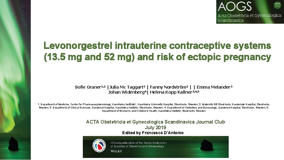 Levonorgestrel intrauterine contraceptive systems (13. 5 mg and 52 mg) and risk of ectopic