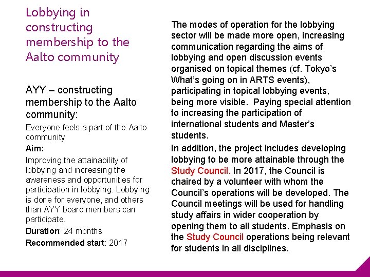 Lobbying in constructing membership to the Aalto community AYY – constructing membership to the