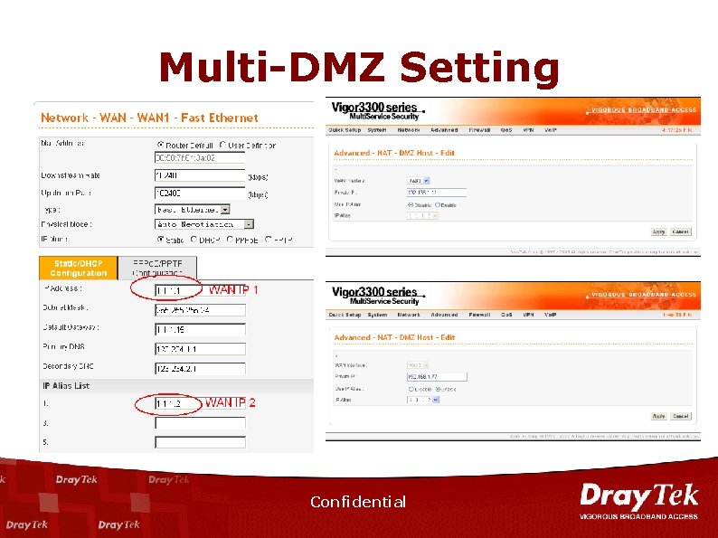 Multi-DMZ Setting Confidential 