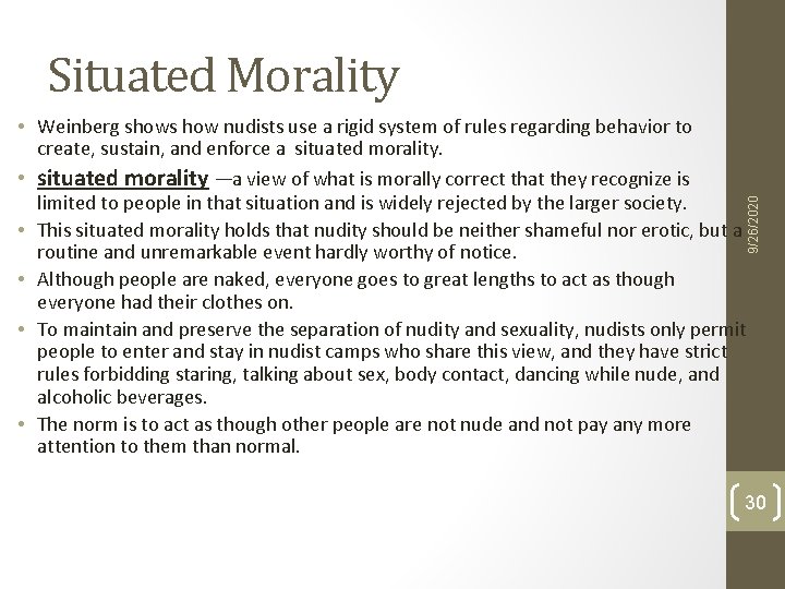 Situated Morality 9/26/2020 • Weinberg shows how nudists use a rigid system of rules Situated Morality 9/26/2020 • Weinberg shows how nudists use a rigid system of rules