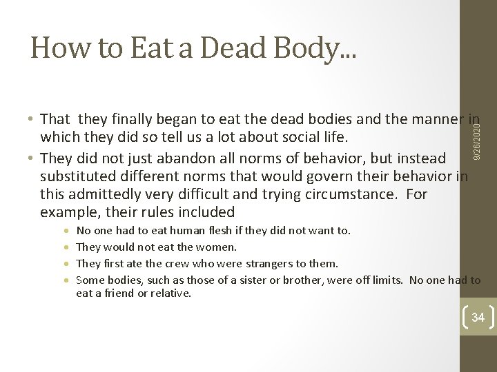 How to Eat a Dead Body. . . 9/26/2020 • That they finally began How to Eat a Dead Body. . . 9/26/2020 • That they finally began