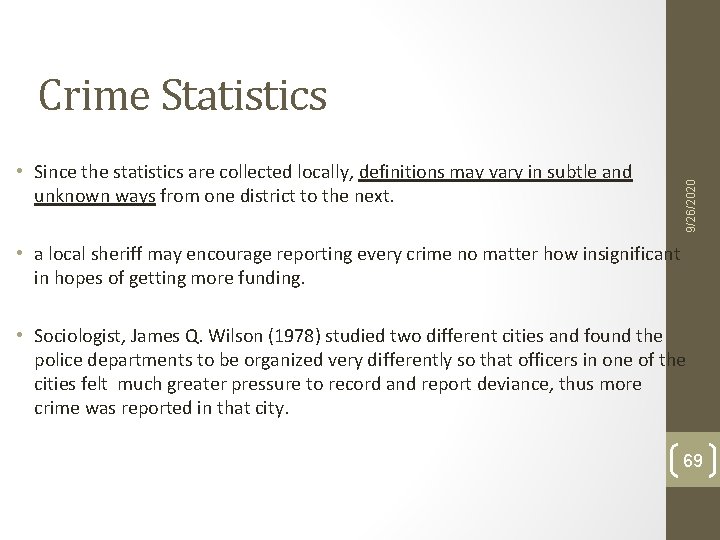 • Since the statistics are collected locally, definitions may vary in subtle and • Since the statistics are collected locally, definitions may vary in subtle and