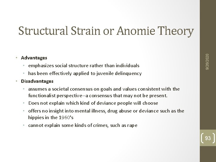 • Advantages • emphasizes social structure rather than individuals • has been effectively • Advantages • emphasizes social structure rather than individuals • has been effectively