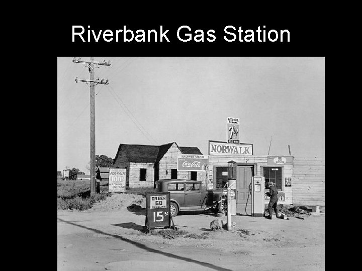 Riverbank Gas Station 