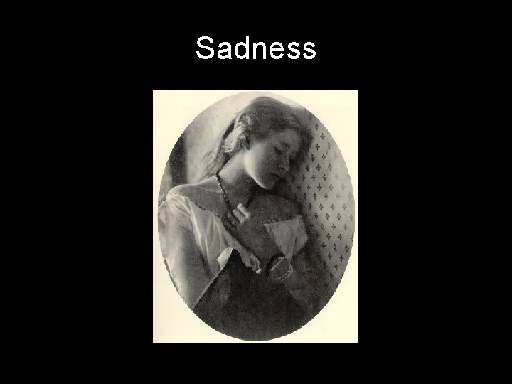 Sadness 