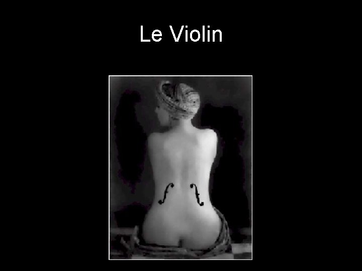Le Violin 