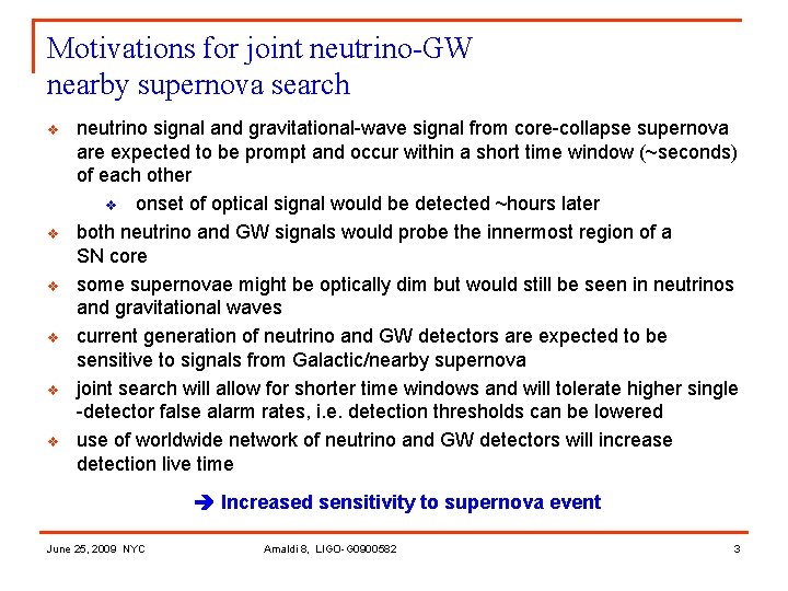 Motivations for joint neutrino-GW nearby supernova search v v v neutrino signal and gravitational-wave