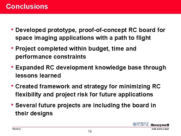 Conclusions • Developed prototype, proof-of-concept RC board for space imaging applications with a path