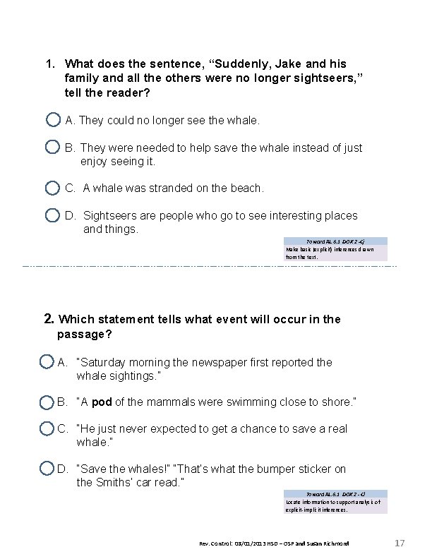 1. What does the sentence, “Suddenly, Jake and his family and all the others 1. What does the sentence, “Suddenly, Jake and his family and all the others