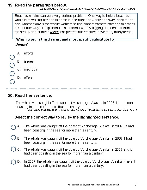 19. Read the paragraph below. L. 6. 3 a Students can vary sentence patterns 19. Read the paragraph below. L. 6. 3 a Students can vary sentence patterns