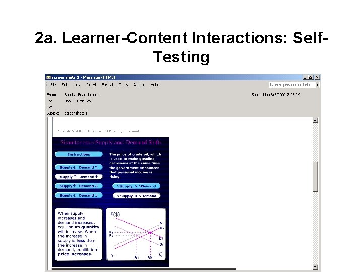 2 a. Learner-Content Interactions: Self. Testing 2 a. Learner-Content Interactions: Self. Testing