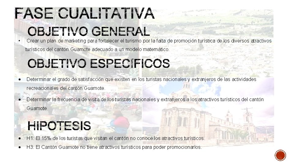  • Crear un plan de marketing para fortalecer el turismo por la falta