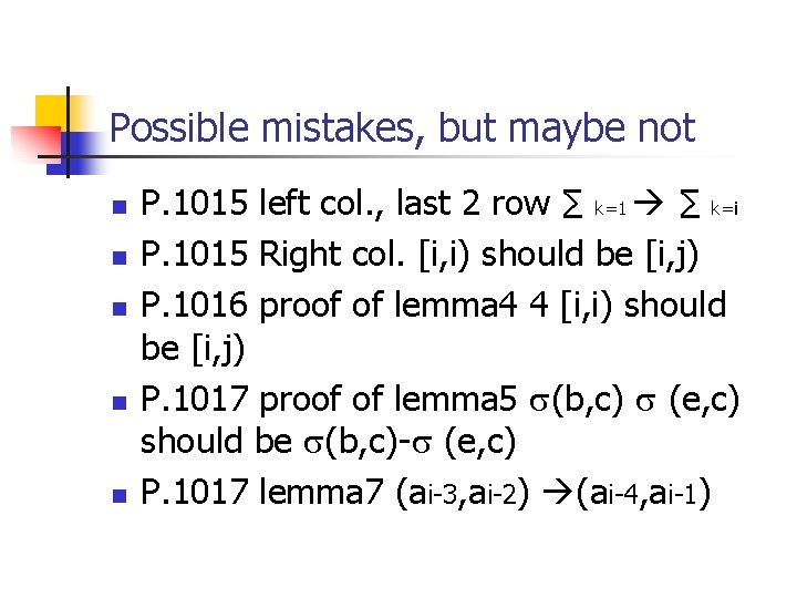 Possible mistakes, but maybe not n n n P. 1015 left col. , last