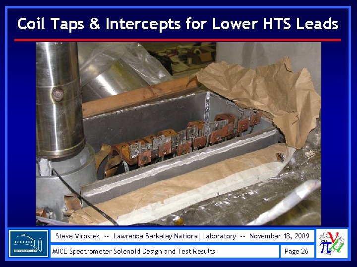 Coil Taps & Intercepts for Lower HTS Leads Steve Virostek -- Lawrence Berkeley National