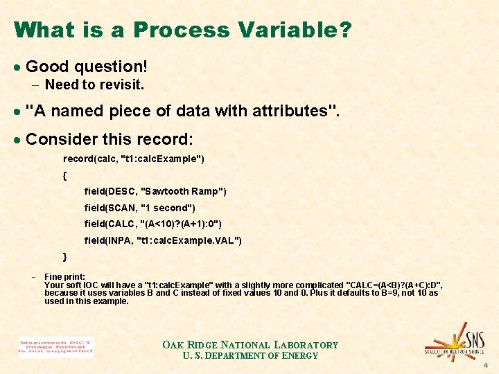What is a Process Variable? · Good question! - Need to revisit. · "A What is a Process Variable? · Good question! - Need to revisit. · "A