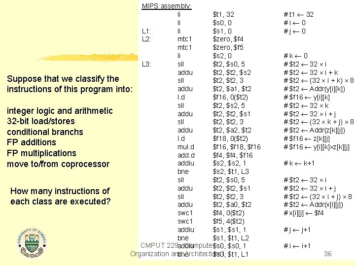 MIPS assembly: li $t 1, 32 li $s 0, 0 L 1: li $s