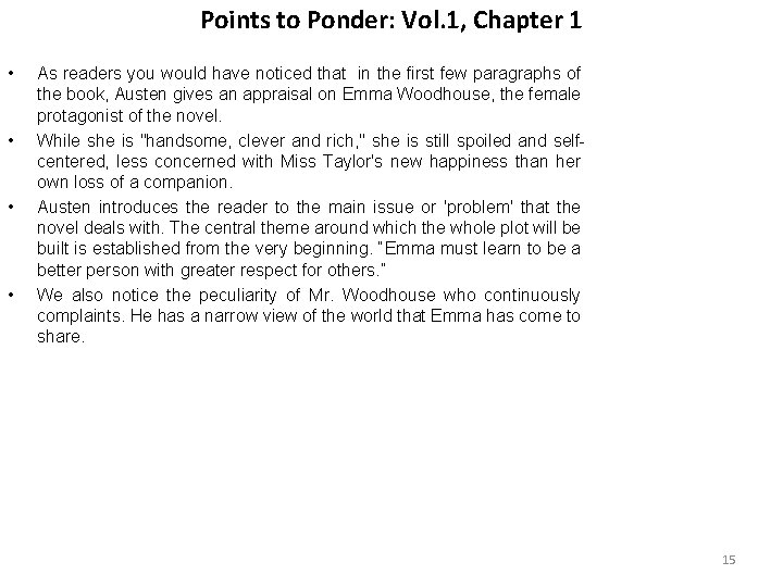 Points to Ponder: Vol. 1, Chapter 1 • • As readers you would have Points to Ponder: Vol. 1, Chapter 1 • • As readers you would have