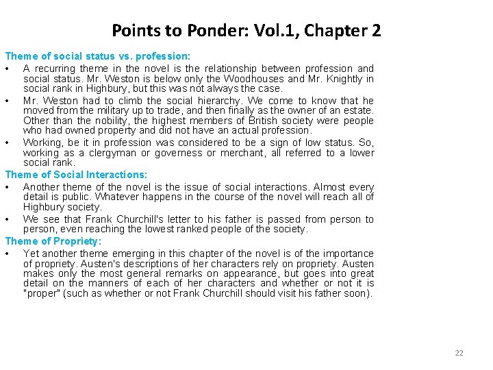 Points to Ponder: Vol. 1, Chapter 2 Theme of social status vs. profession: • Points to Ponder: Vol. 1, Chapter 2 Theme of social status vs. profession: •