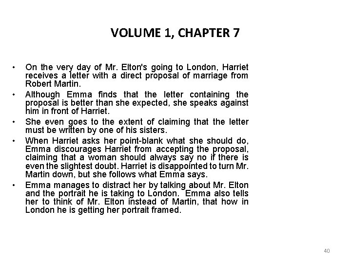 VOLUME 1, CHAPTER 7 • • • On the very day of Mr. Elton's VOLUME 1, CHAPTER 7 • • • On the very day of Mr. Elton's