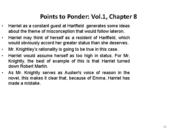 Points to Ponder: Vol. 1, Chapter 8 • • • Harriet as a constant Points to Ponder: Vol. 1, Chapter 8 • • • Harriet as a constant