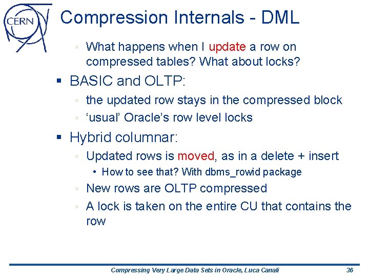 Compressing Very Large Data Sets In Oracle Luca