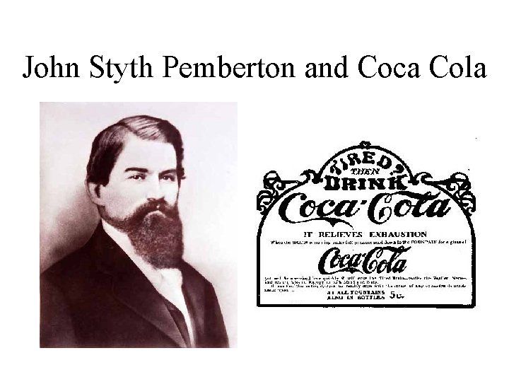 John Styth Pemberton and Coca Cola 