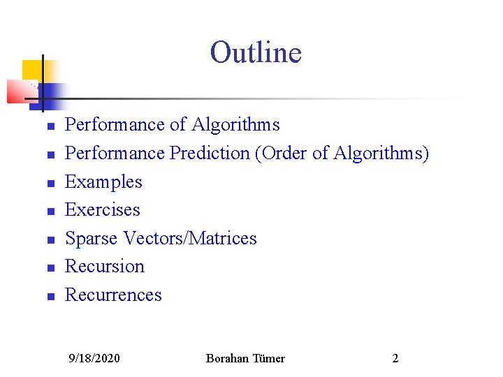 Data Structures Week 2 Algorithm Analysis Sparse VectorsMatrices