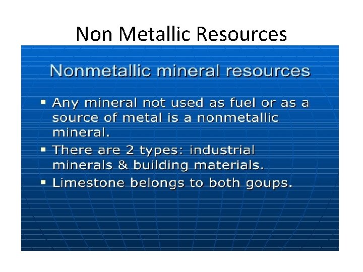 Non Metallic Resources 