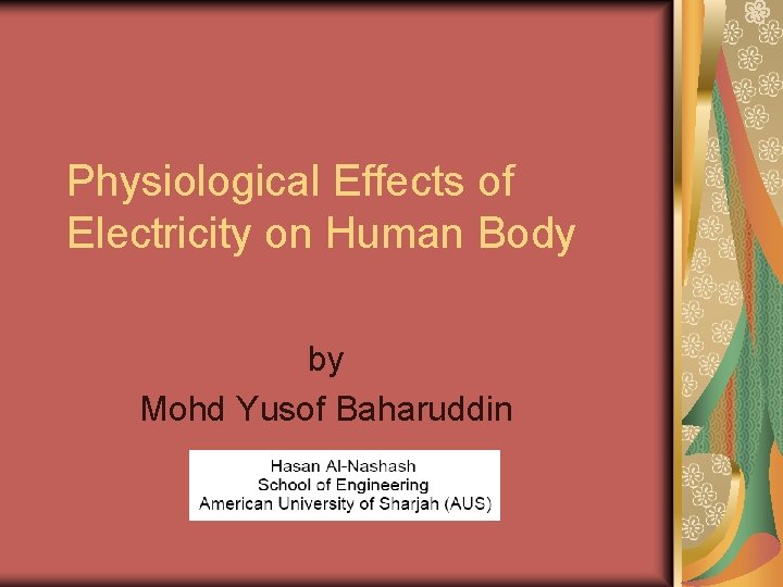 Physiological Effects of Electricity on Human Body by Mohd Yusof Baharuddin 