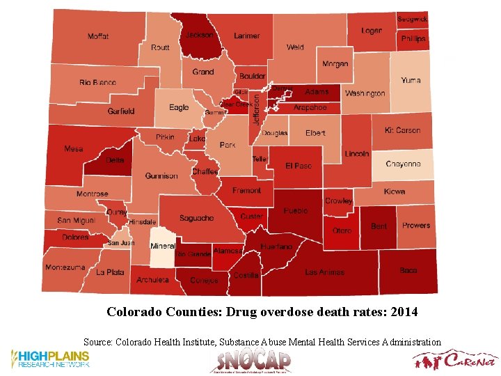 Colorado Counties: Drug overdose death rates: 2014 Source: Colorado Health Institute, Substance Abuse Mental Colorado Counties: Drug overdose death rates: 2014 Source: Colorado Health Institute, Substance Abuse Mental