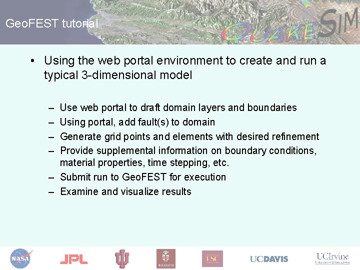 Geo. FEST tutorial • Using the web portal environment to create and run a