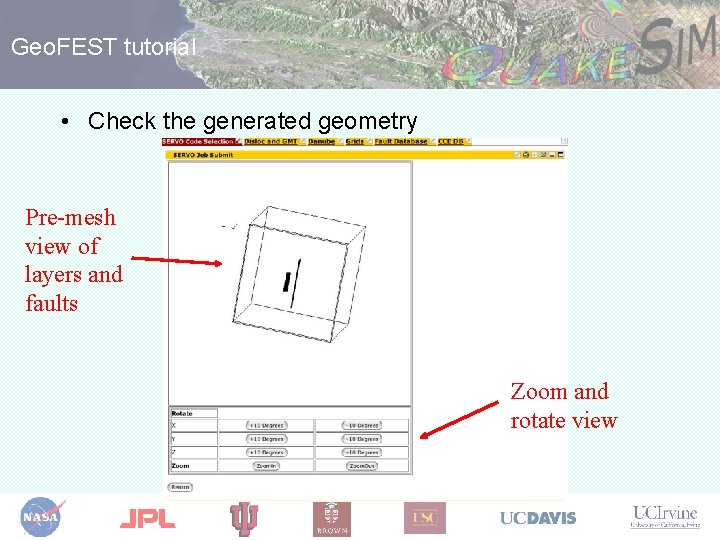 Geo. FEST tutorial • Check the generated geometry Pre-mesh view of layers and faults