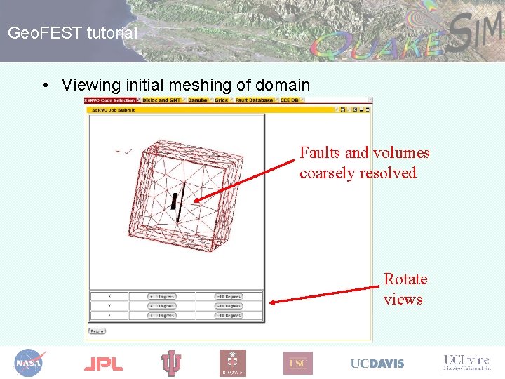 Geo. FEST tutorial • Viewing initial meshing of domain Faults and volumes coarsely resolved