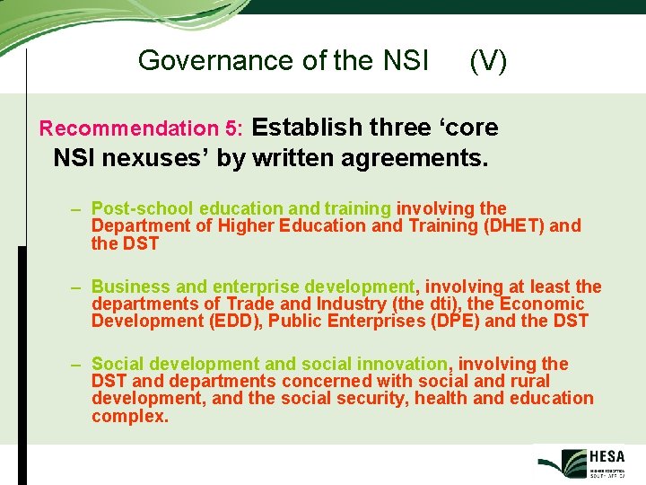 Governance of the NSI (V) Recommendation 5: Establish three ‘core NSI nexuses’ by written Governance of the NSI (V) Recommendation 5: Establish three ‘core NSI nexuses’ by written