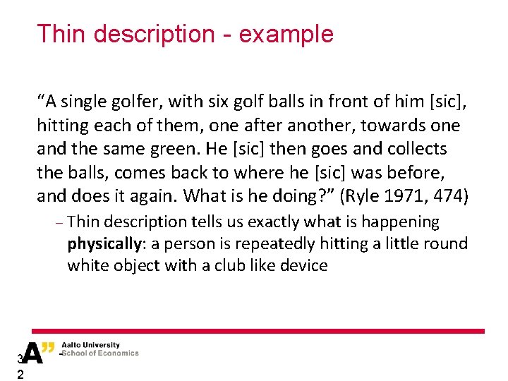 Thin description - example “A single golfer, with six golf balls in front of