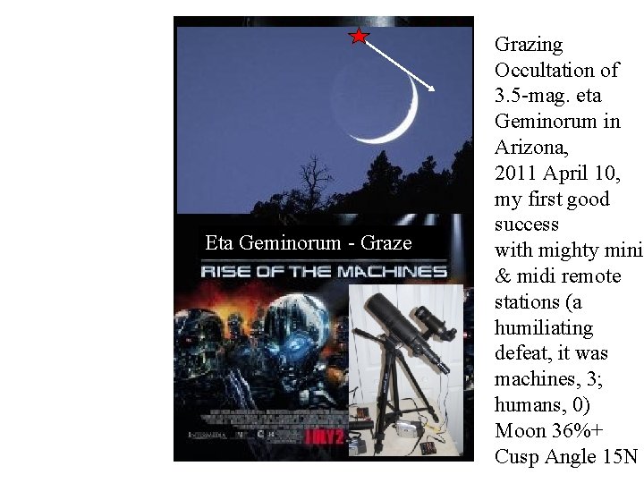 Eta Geminorum - Graze Grazing Occultation of 3. 5 -mag. eta Geminorum in Arizona,