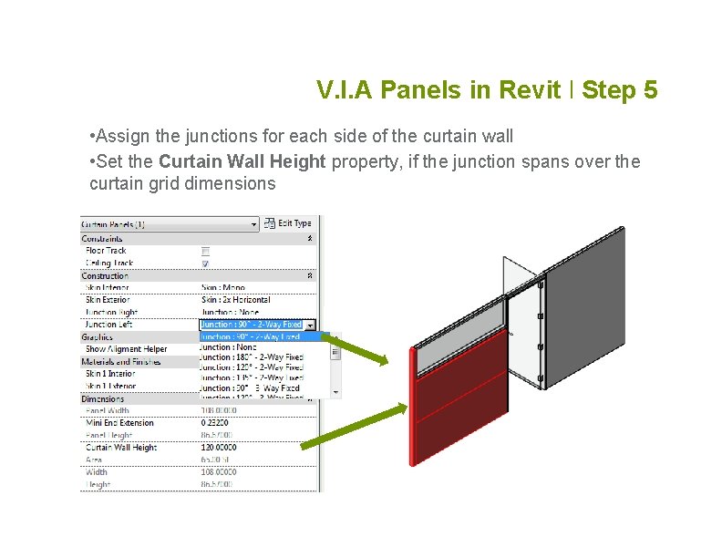 V. I. A Panels in Revit l Step 5 • Assign the junctions for V. I. A Panels in Revit l Step 5 • Assign the junctions for