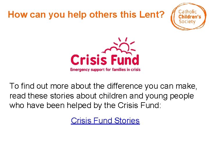 How can you help others this Lent? To find out more about the difference