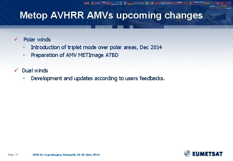 Metop AVHRR AMVs upcoming changes ü Polar winds • Introduction of triplet mode over