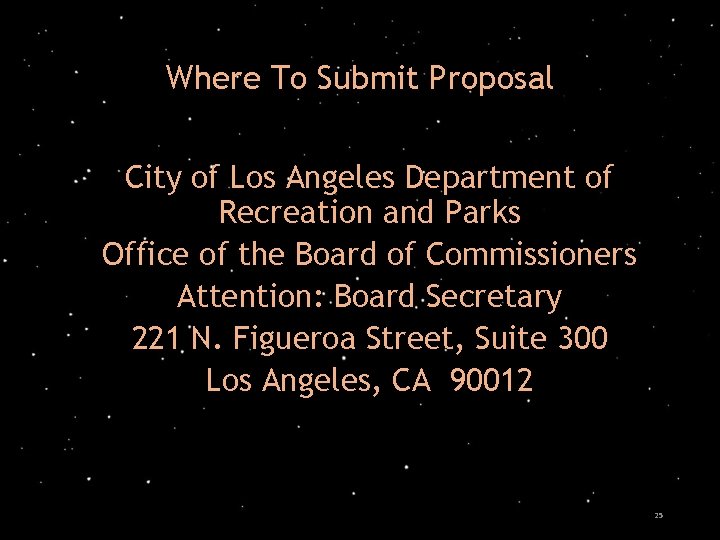 Where To Submit Proposal City of Los Angeles Department of Recreation and Parks Office