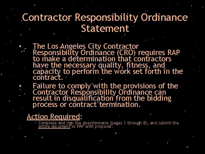 Contractor Responsibility Ordinance Statement • • The Los Angeles City Contractor Responsibility Ordinance (CRO)