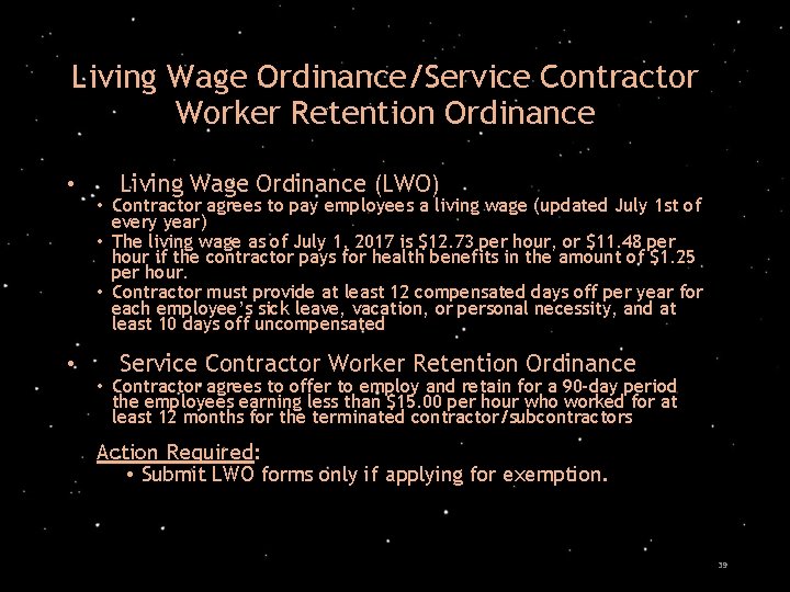 Living Wage Ordinance/Service Contractor Worker Retention Ordinance • • Living Wage Ordinance (LWO) •
