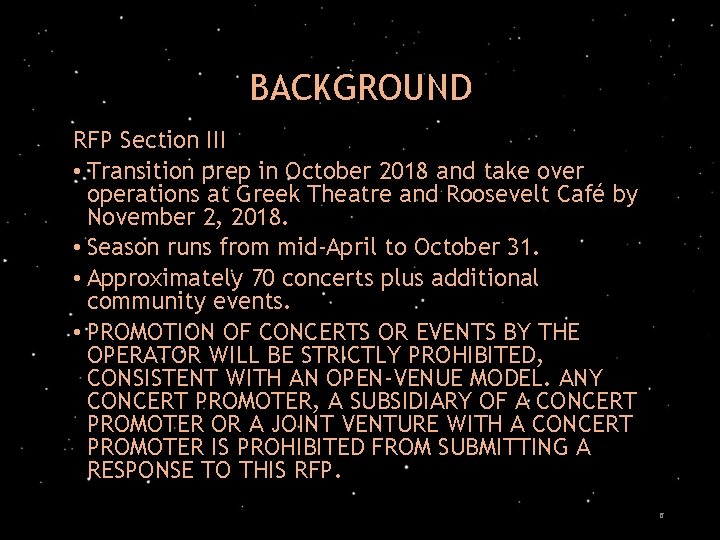 BACKGROUND RFP Section III • Transition prep in October 2018 and take over operations