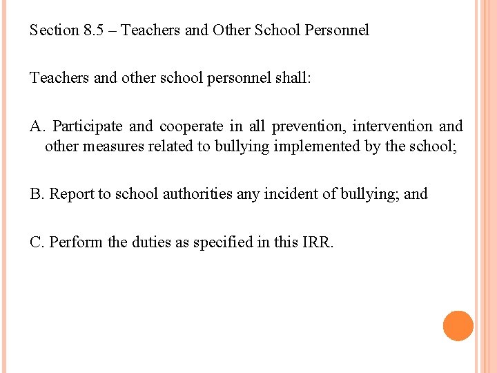 Section 8. 5 – Teachers and Other School Personnel Teachers and other school personnel