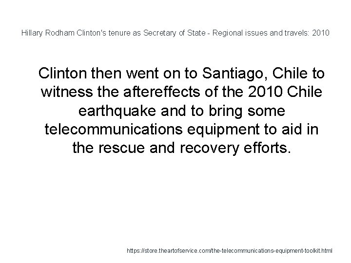 Hillary Rodham Clinton's tenure as Secretary of State - Regional issues and travels: 2010