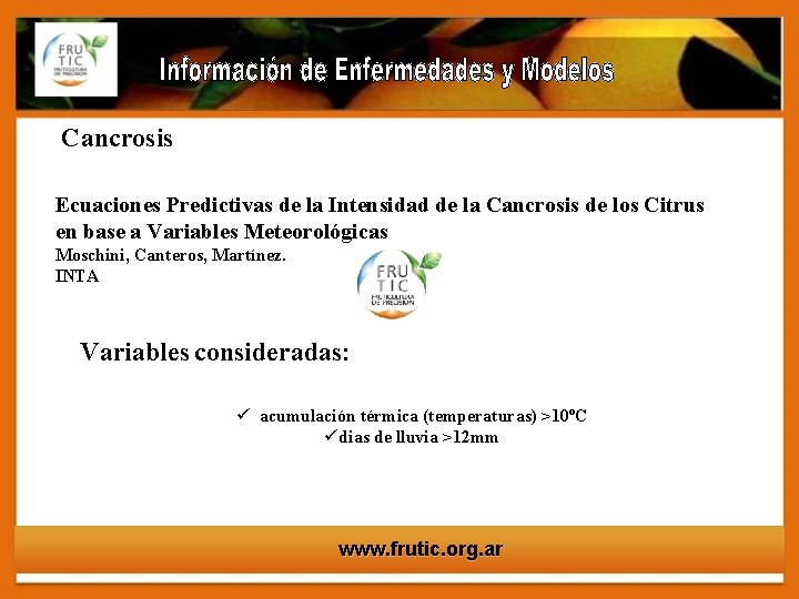 Cancrosis Ecuaciones Predictivas de la Intensidad de la Cancrosis de los Citrus en base